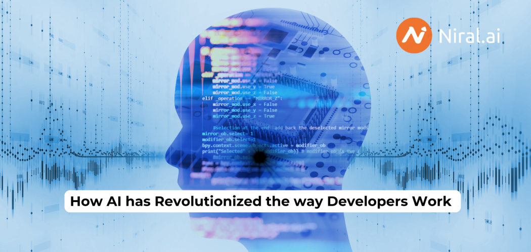 How AI has Revolutionized the way Developers Work